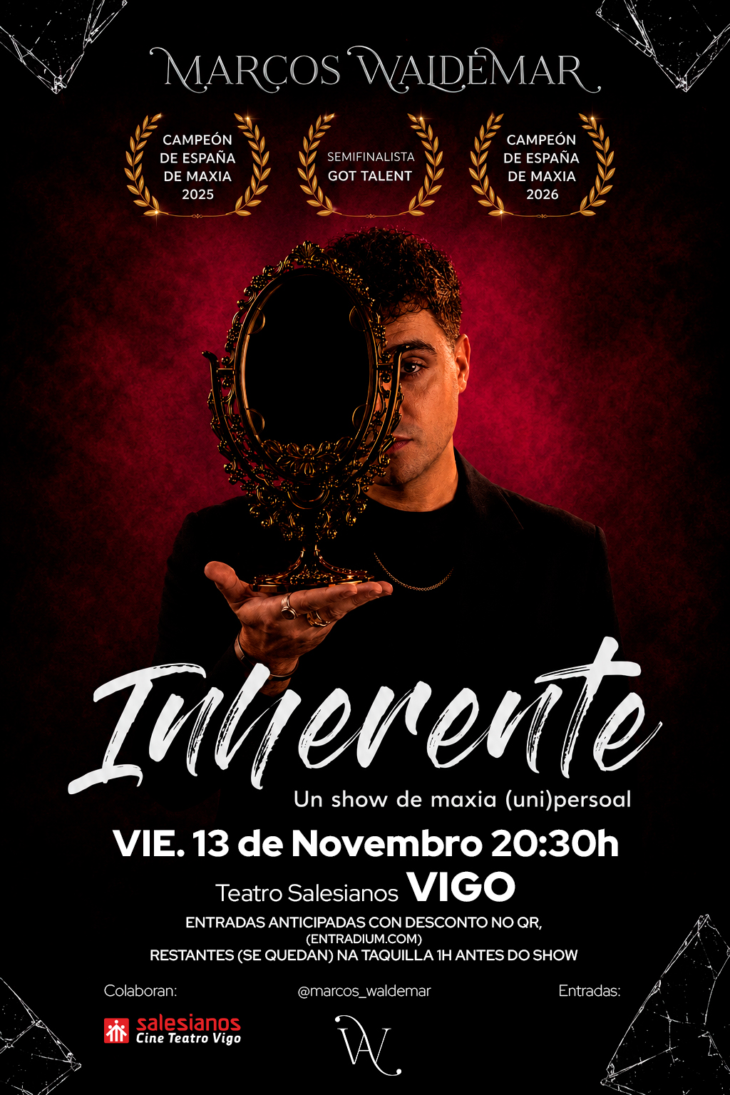 «INHERENTE» de Marcos Waldemar en VIGO. Show de magia Familiar.